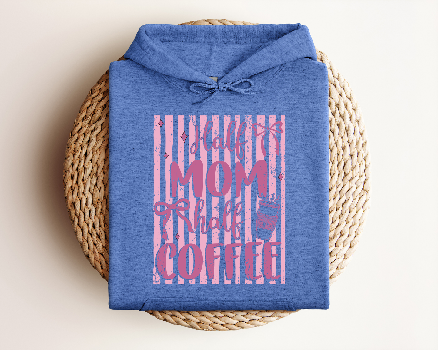 HALF MOM HALF COFFEE HOODIE