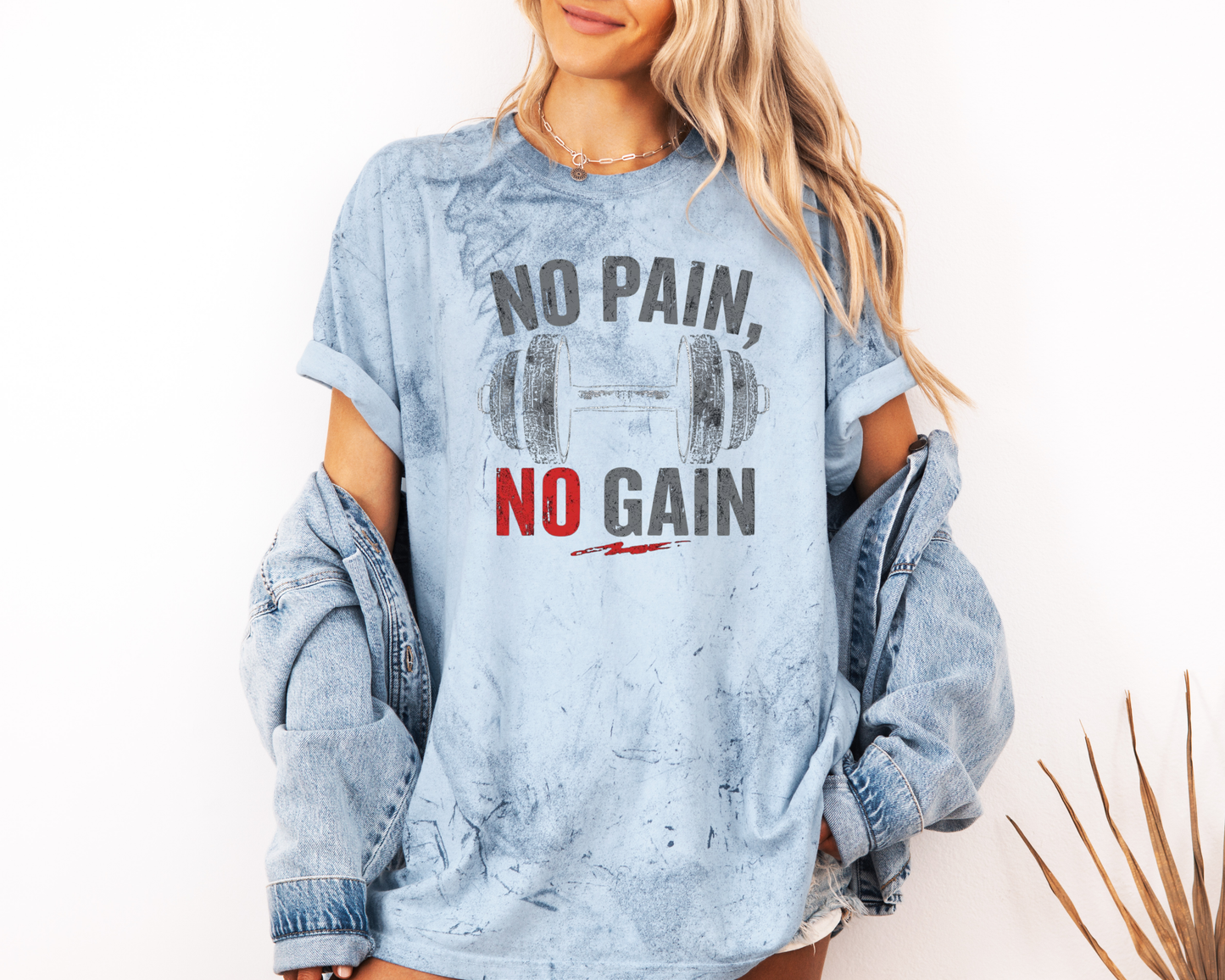 NO PAIN NO GAIN CC SHIRT