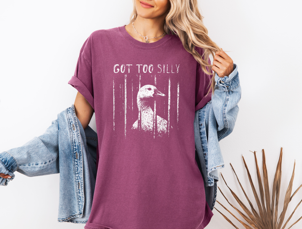 *NEW* GOT TOO SILLY CC SHIRT