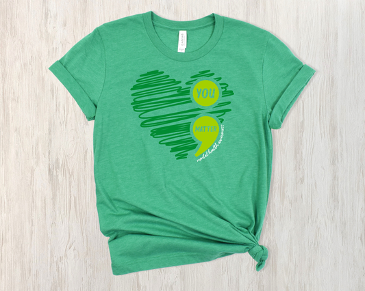 *NEW* YOU MATTER SHIRT