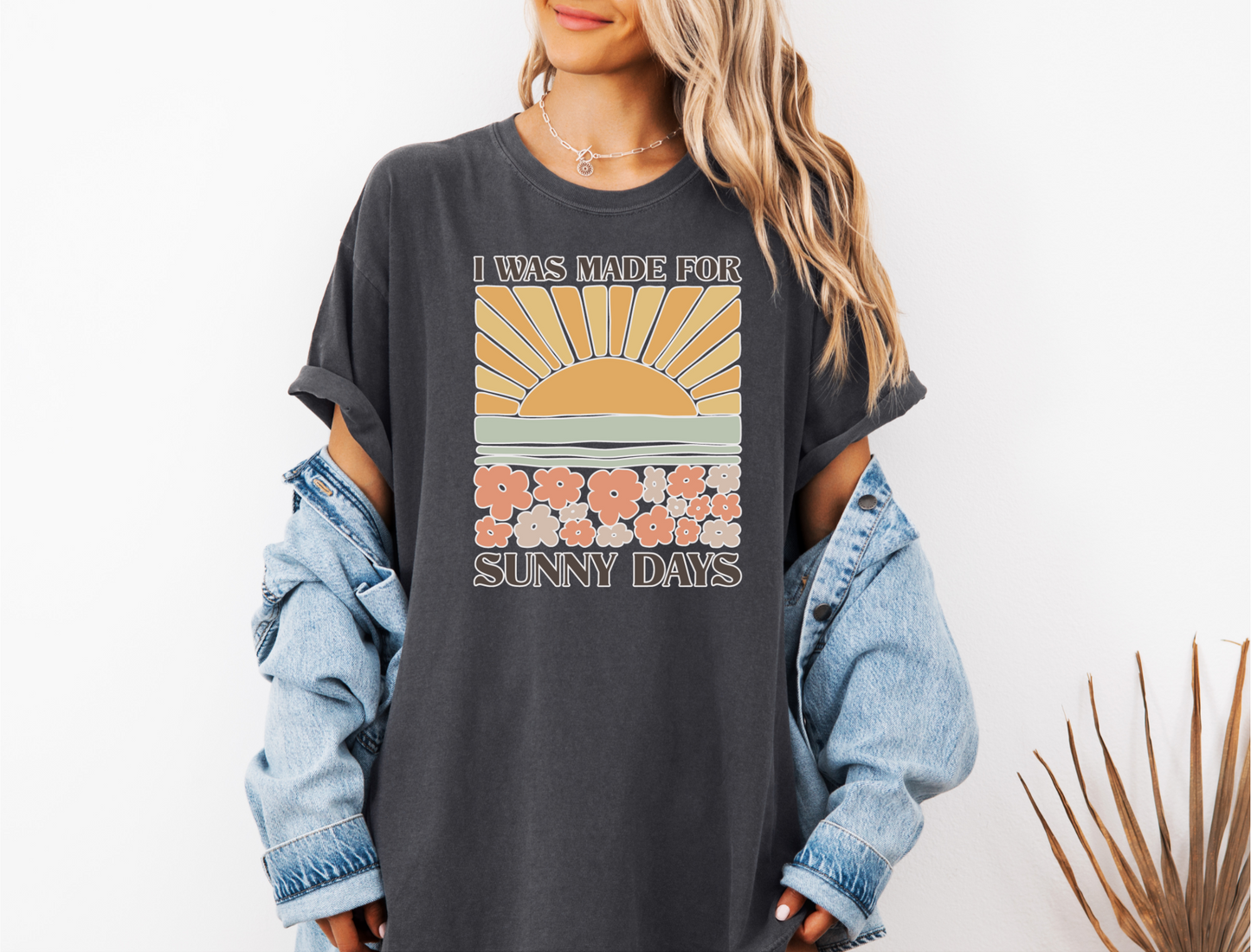 MADE FOR SUNNY DAYS CC SHIRT