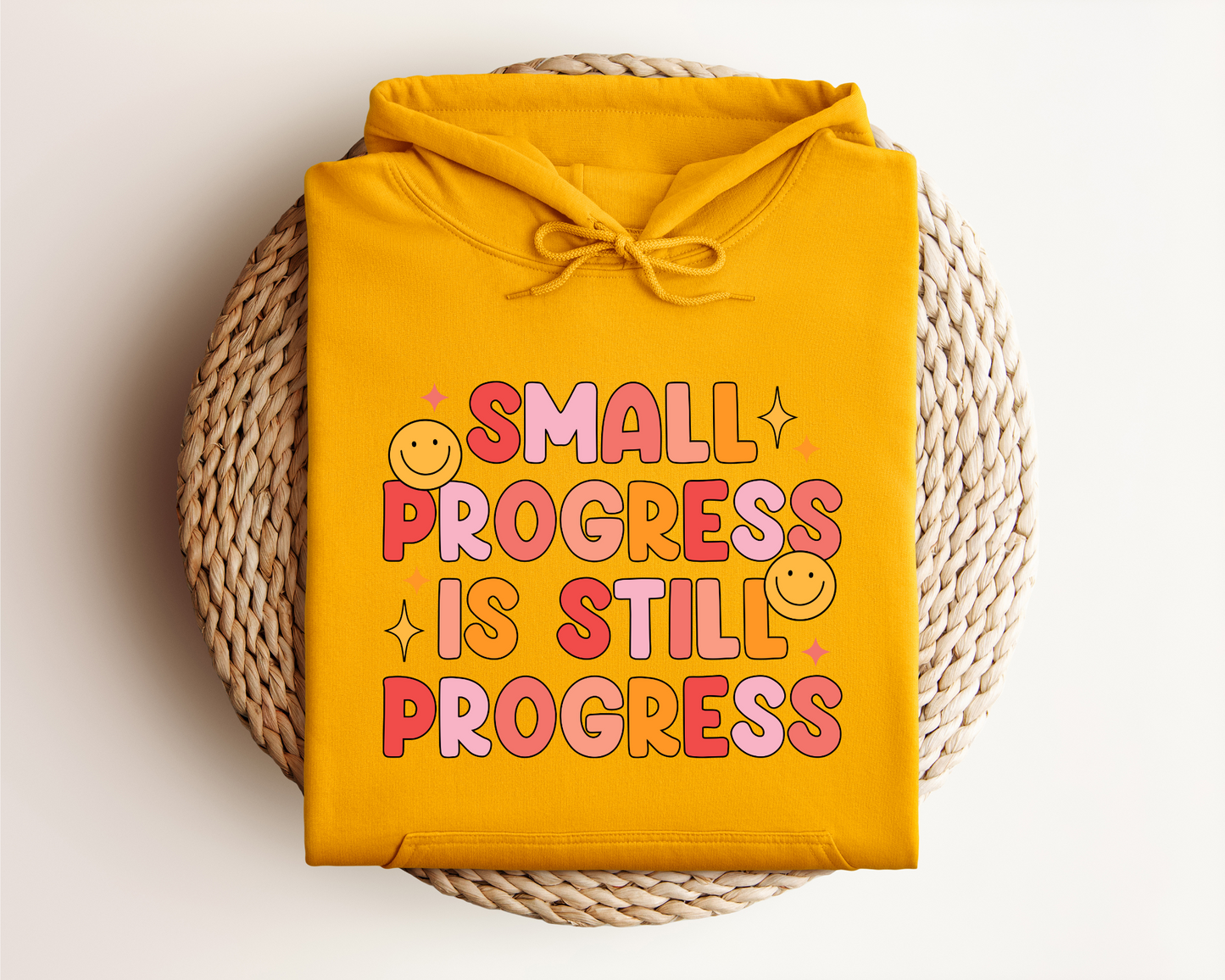 SMALL PROGRESS IS STILL PROGRESS HOODIE