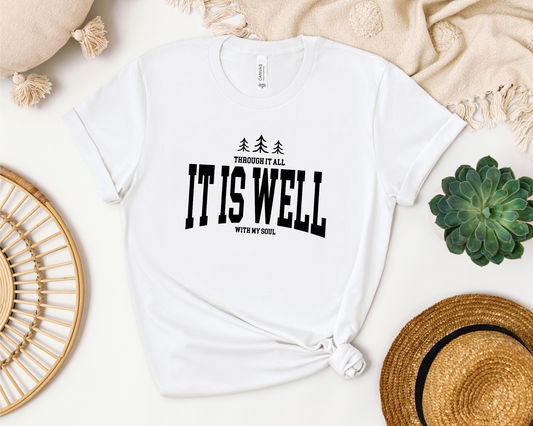 IT IS WELL SHIRT