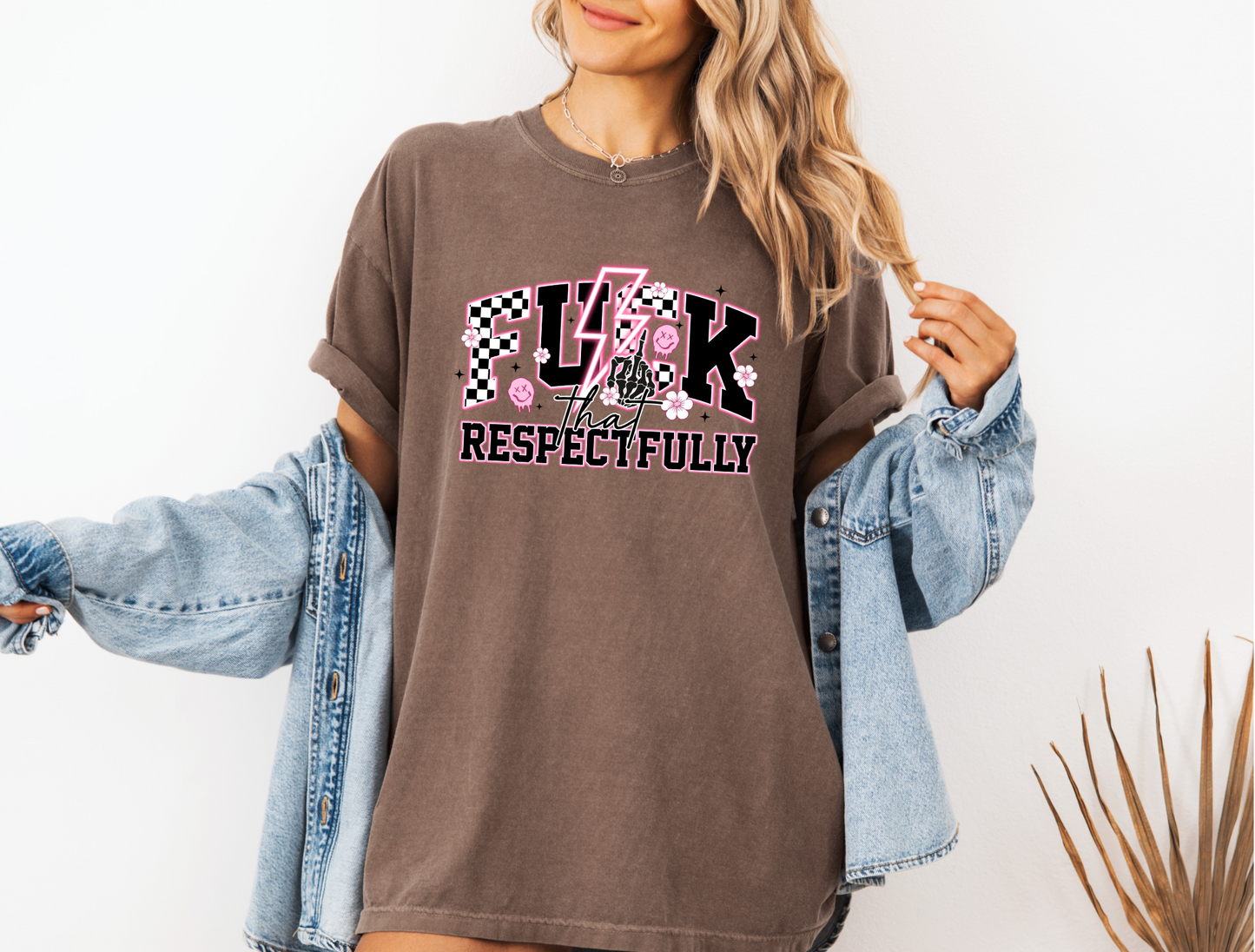 F THAT RESPECTFULLY CC SHIRT