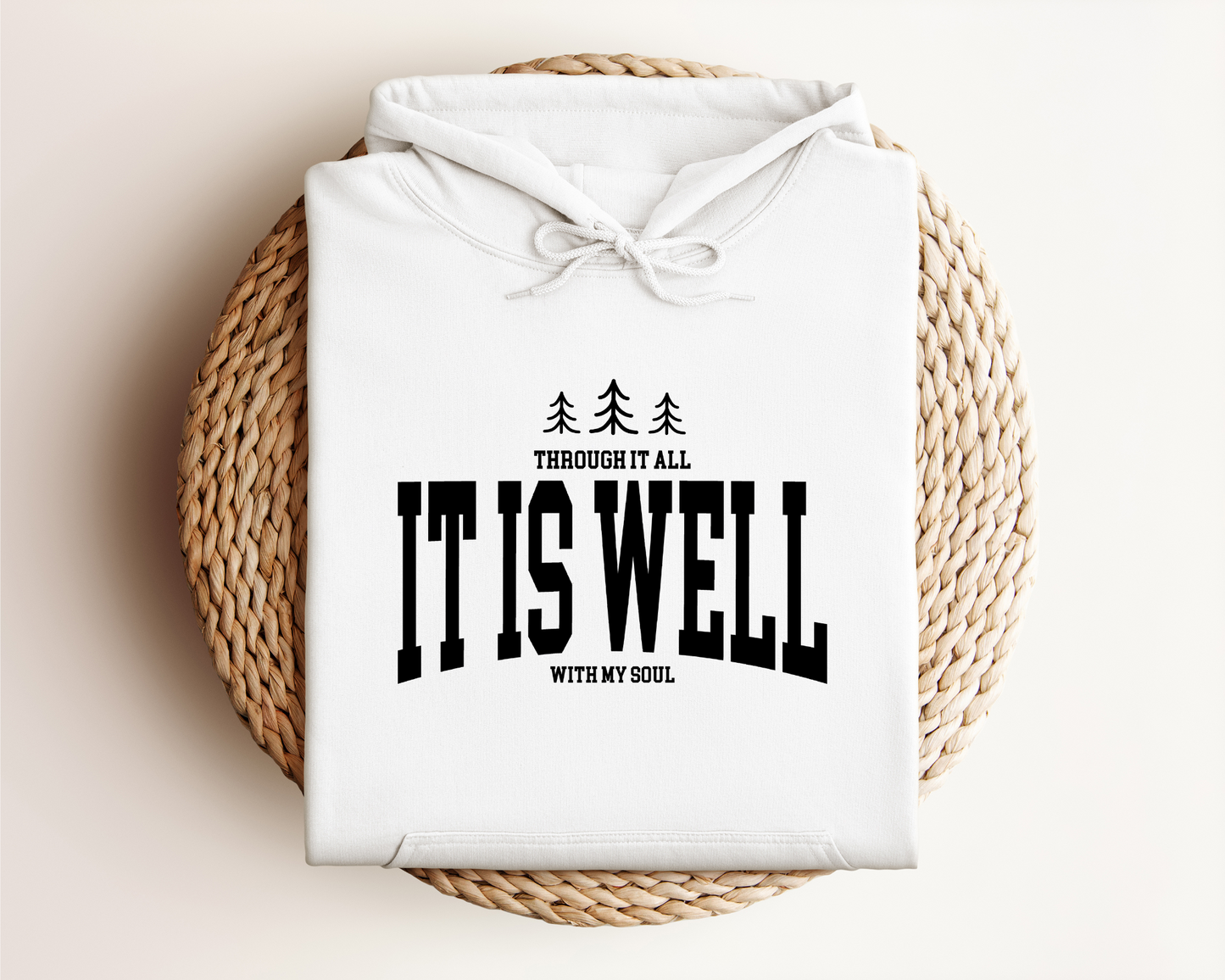 IT IS WELL HOODIE