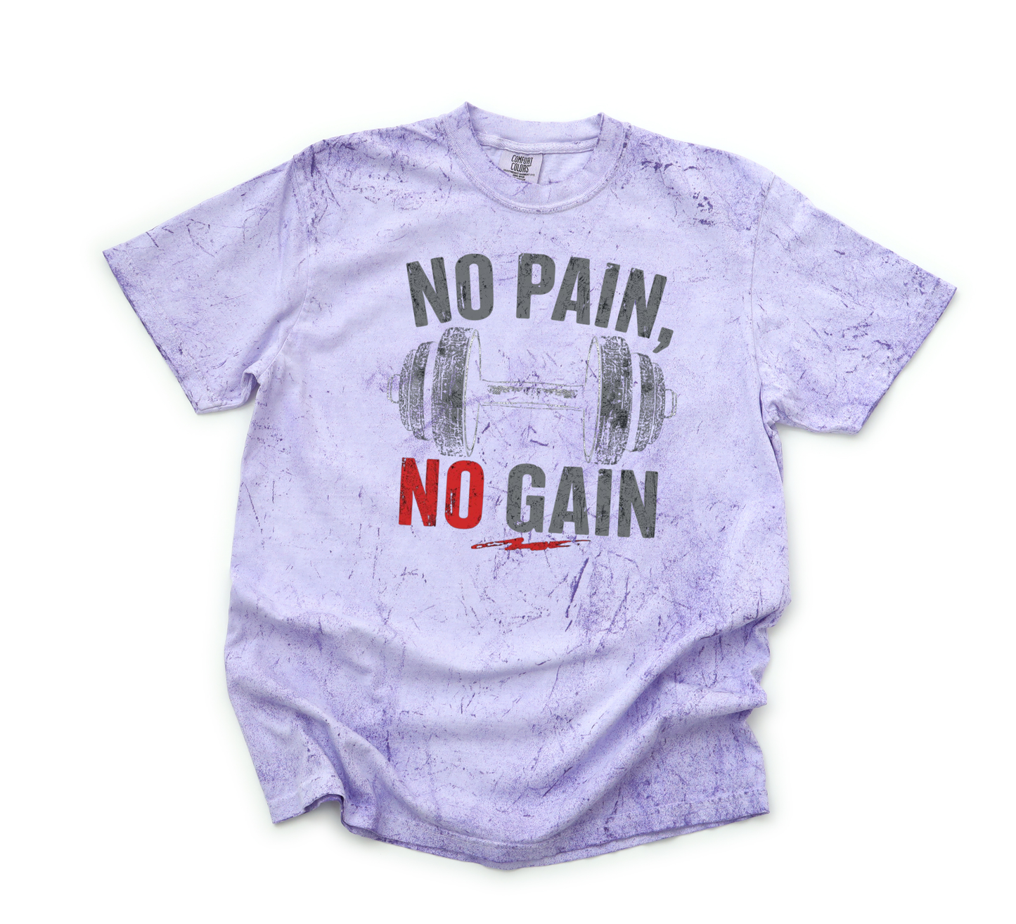 NO PAIN NO GAIN CC SHIRT