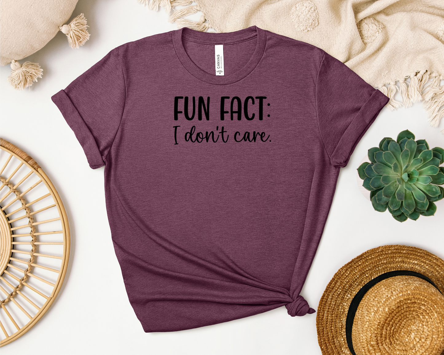 FUN FACT: I DON'T CARE SHIRT