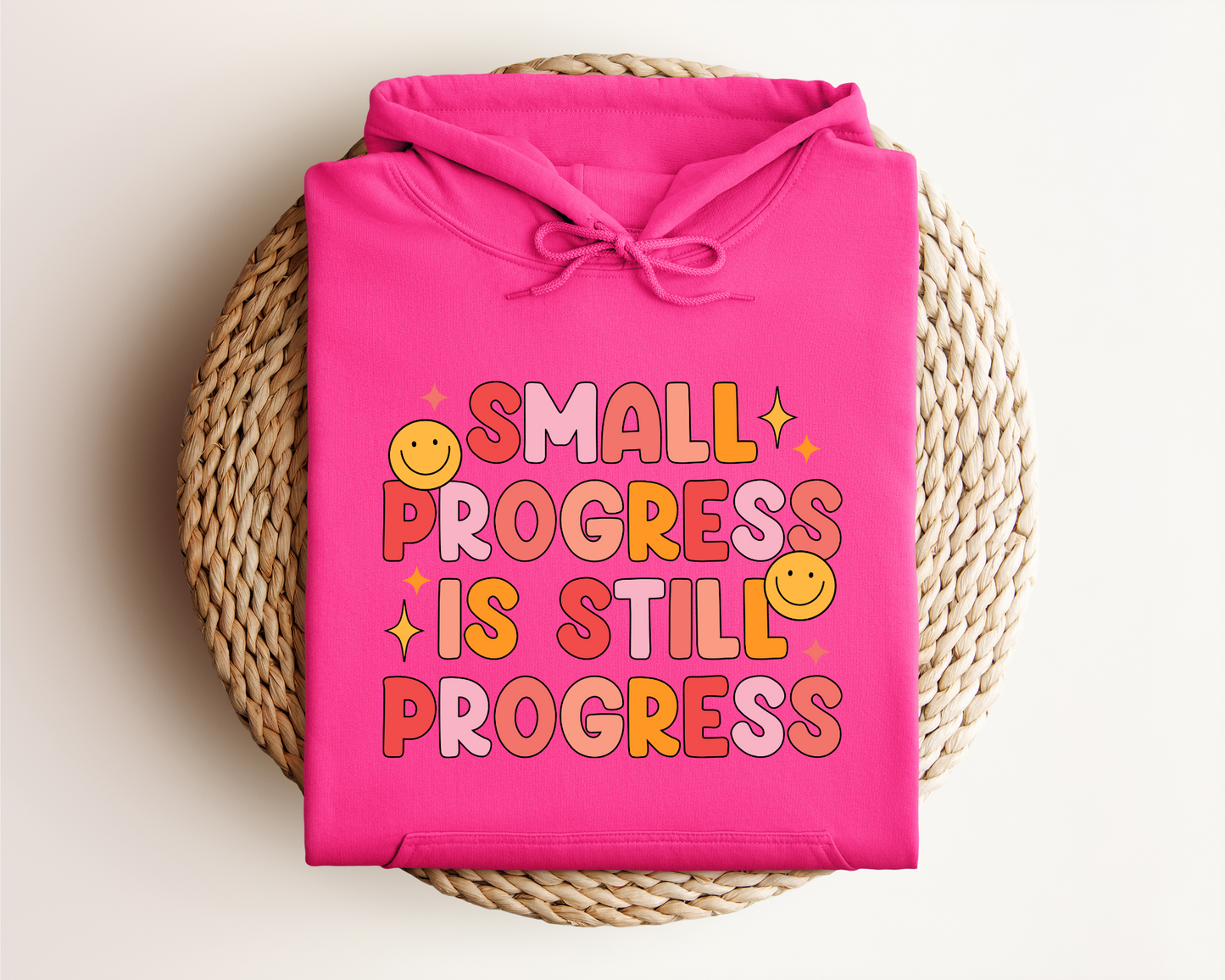 SMALL PROGRESS IS STILL PROGRESS HOODIE