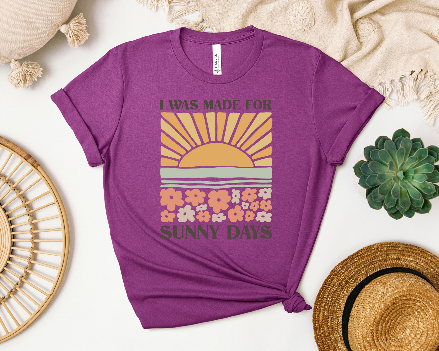 MADE FOR SUNNY DAYS
