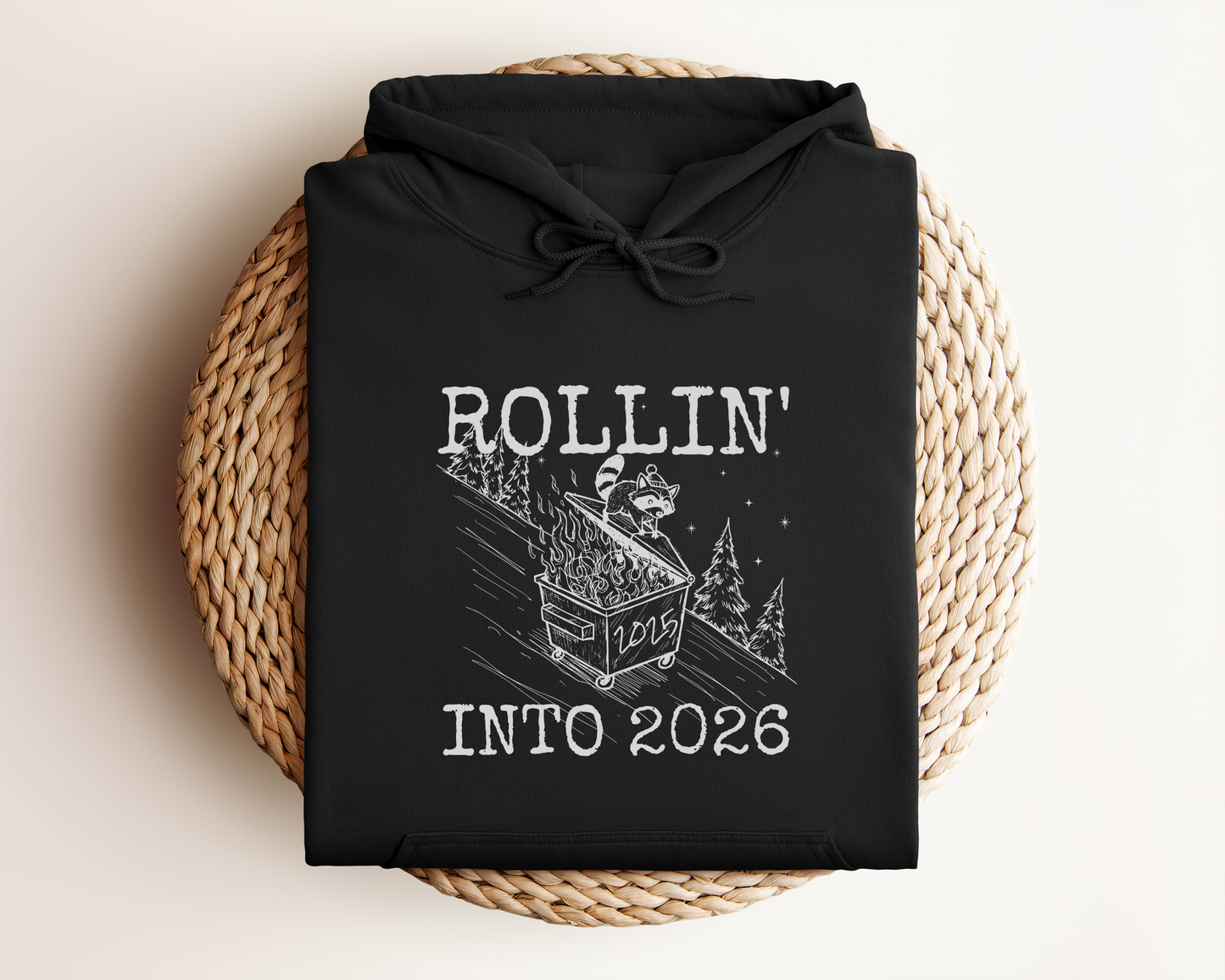 ROLLIN' INTO 2026 HOODIE