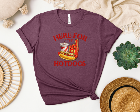 *NEW* HERE FOR THE HOTDOGS SHIRT
