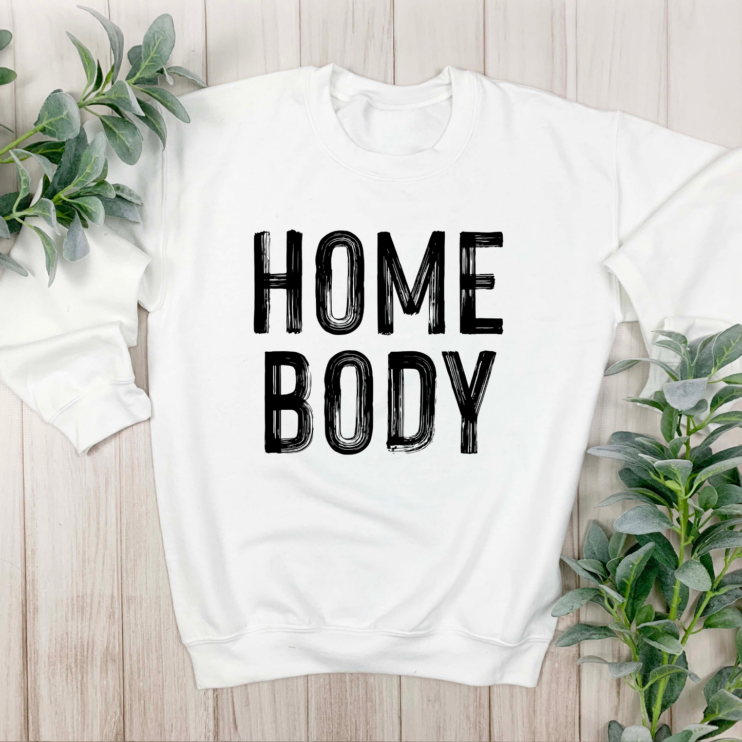 *NEW* HOME BODY CREW