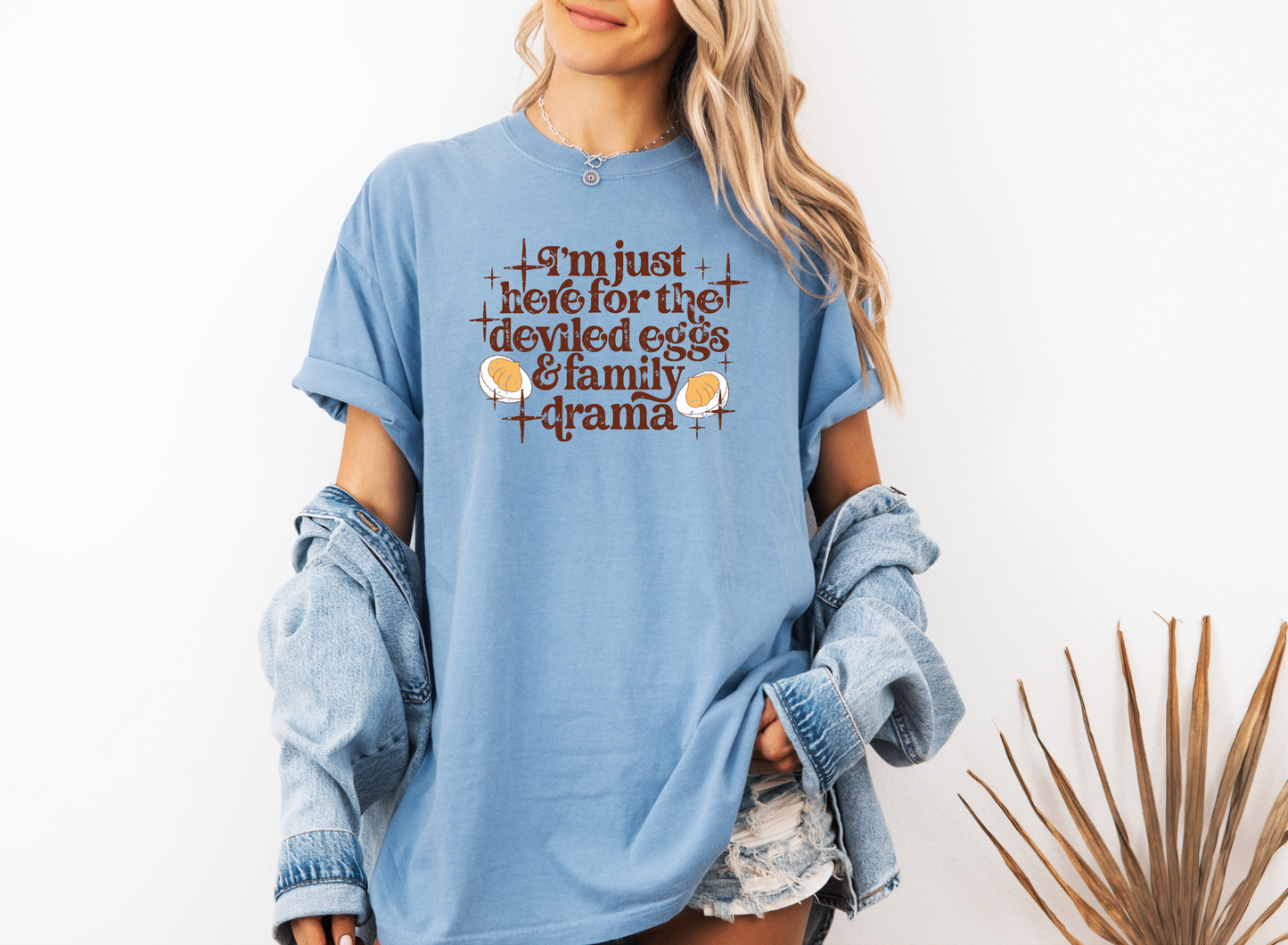 *NEW* I'M JUST HERE FOR THE DEVILED EGGS CC SHIRT