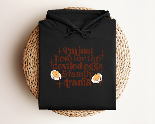 I'M JUST HERE FOR THE DEVILED EGGS HOODIE