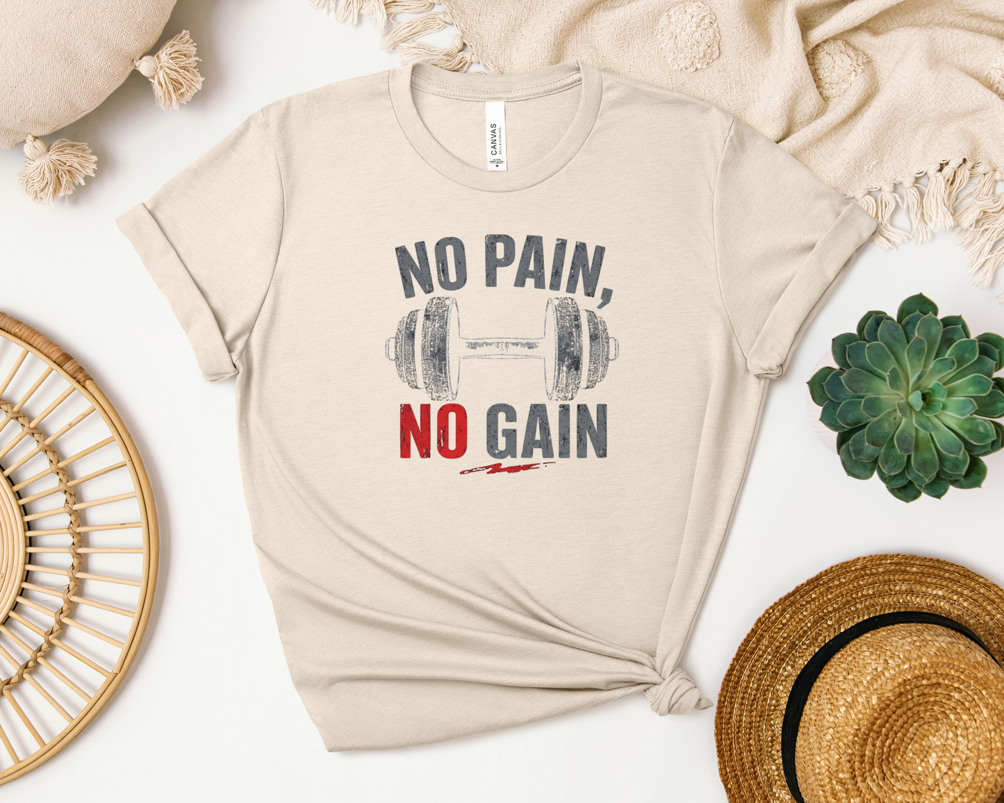 NO PAIN NO GAIN SHIRT