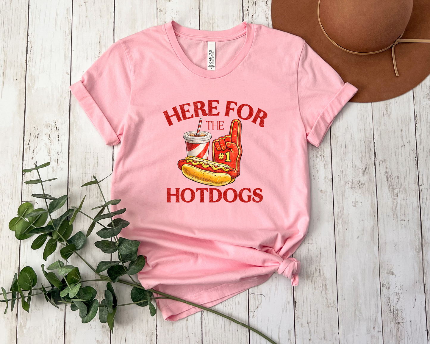*NEW* HERE FOR THE HOTDOGS SHIRT
