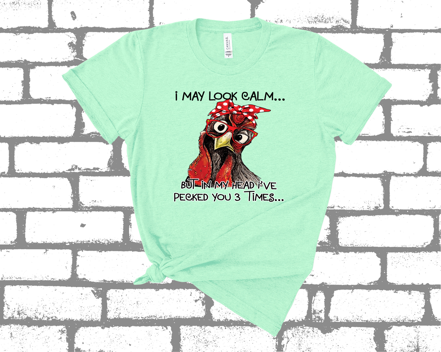 I MAY LOOK CALM SHIRT