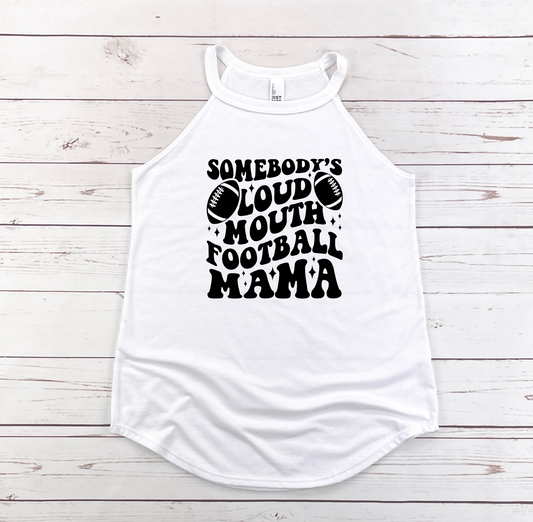 LOUD MOUTH FOOTBALL MAMA TANK