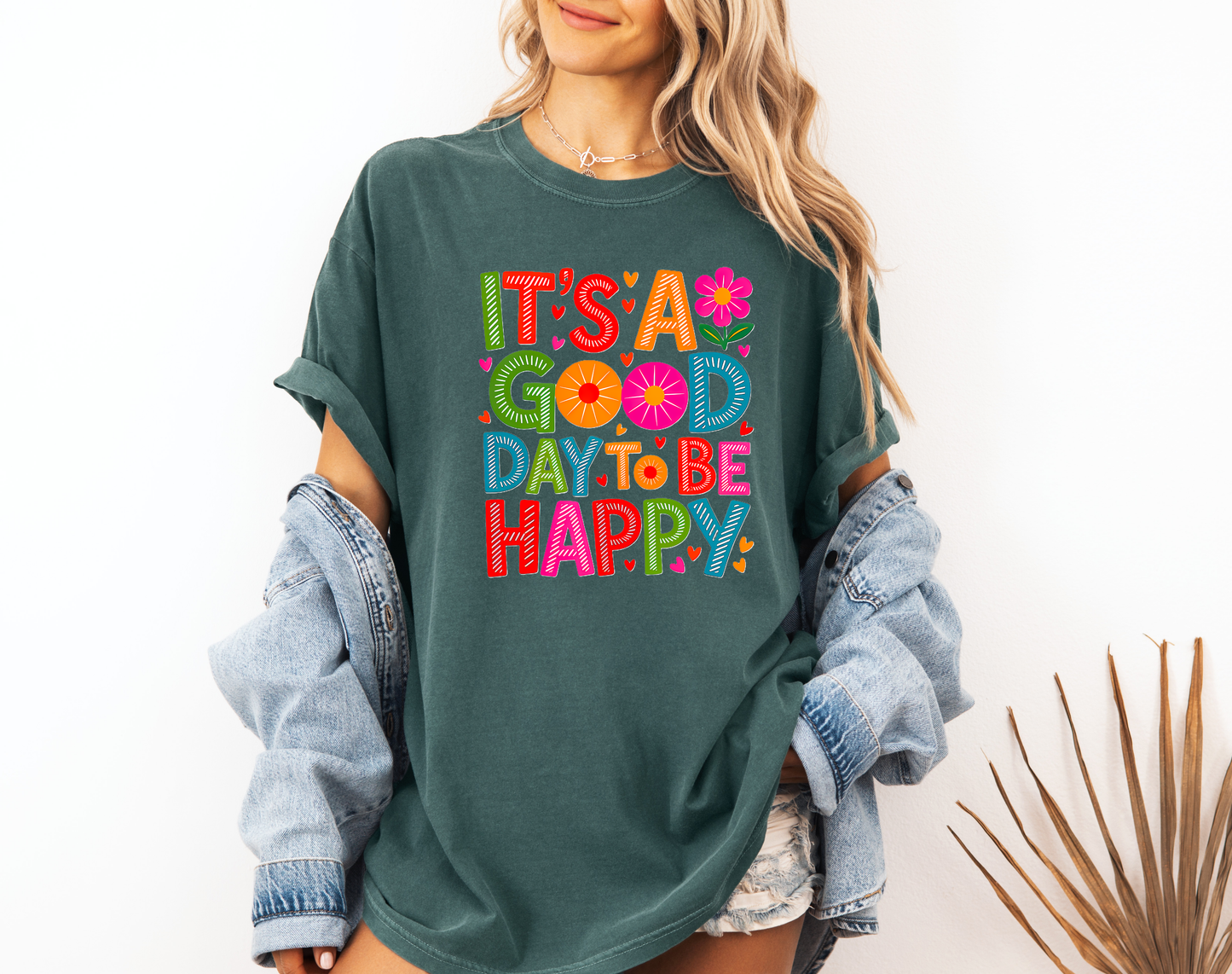 *NEW* IT'S A GOOD DAY TO BE HAPPY CC SHIRT