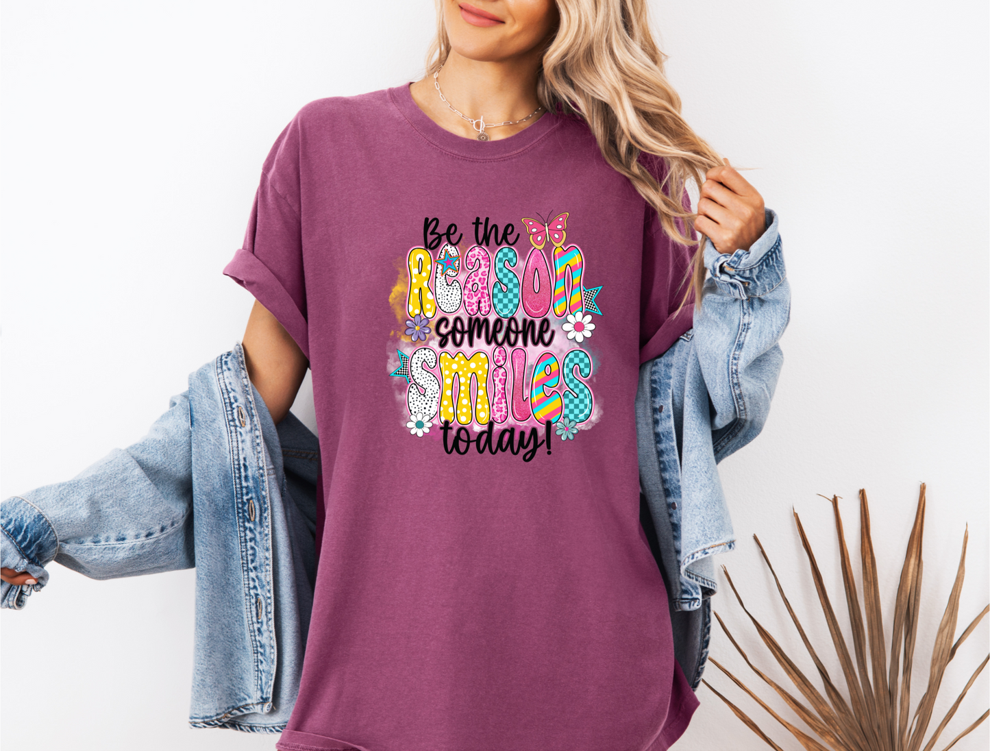 BE THE REASON SOMEONE SMILES TODAY CC SHIRT
