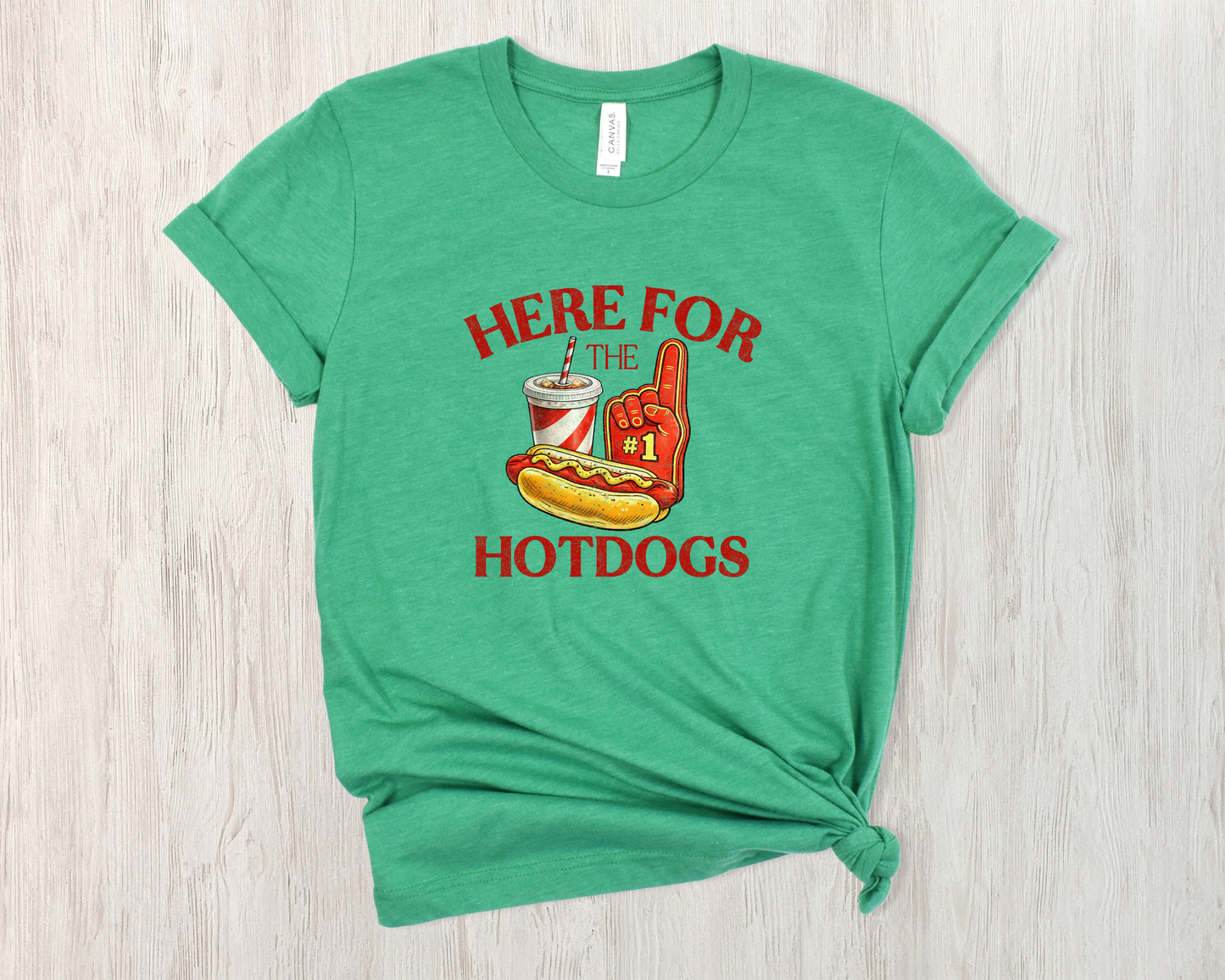 *NEW* HERE FOR THE HOTDOGS SHIRT
