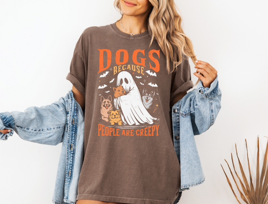 *NEW* DOGS BECAUSE PEOPLE ARE CREEPY CC SHIRT