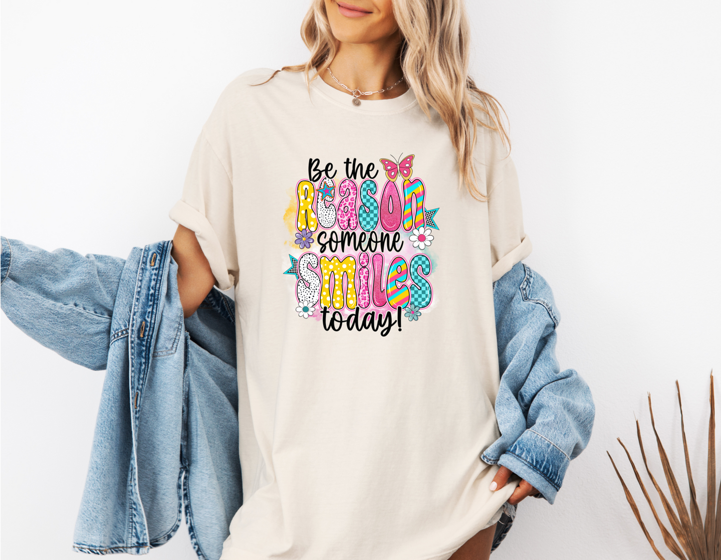 BE THE REASON SOMEONE SMILES TODAY CC SHIRT