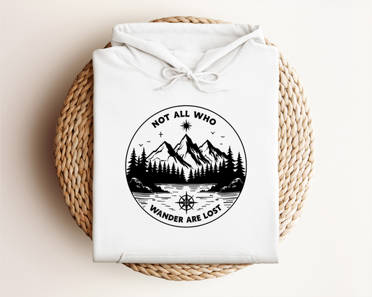 NOT ALL WHO WANDER HOODIE