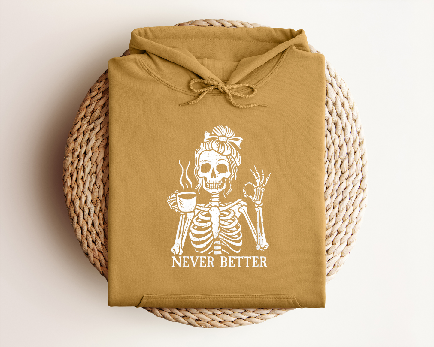 NEVER BETTER HOODIE