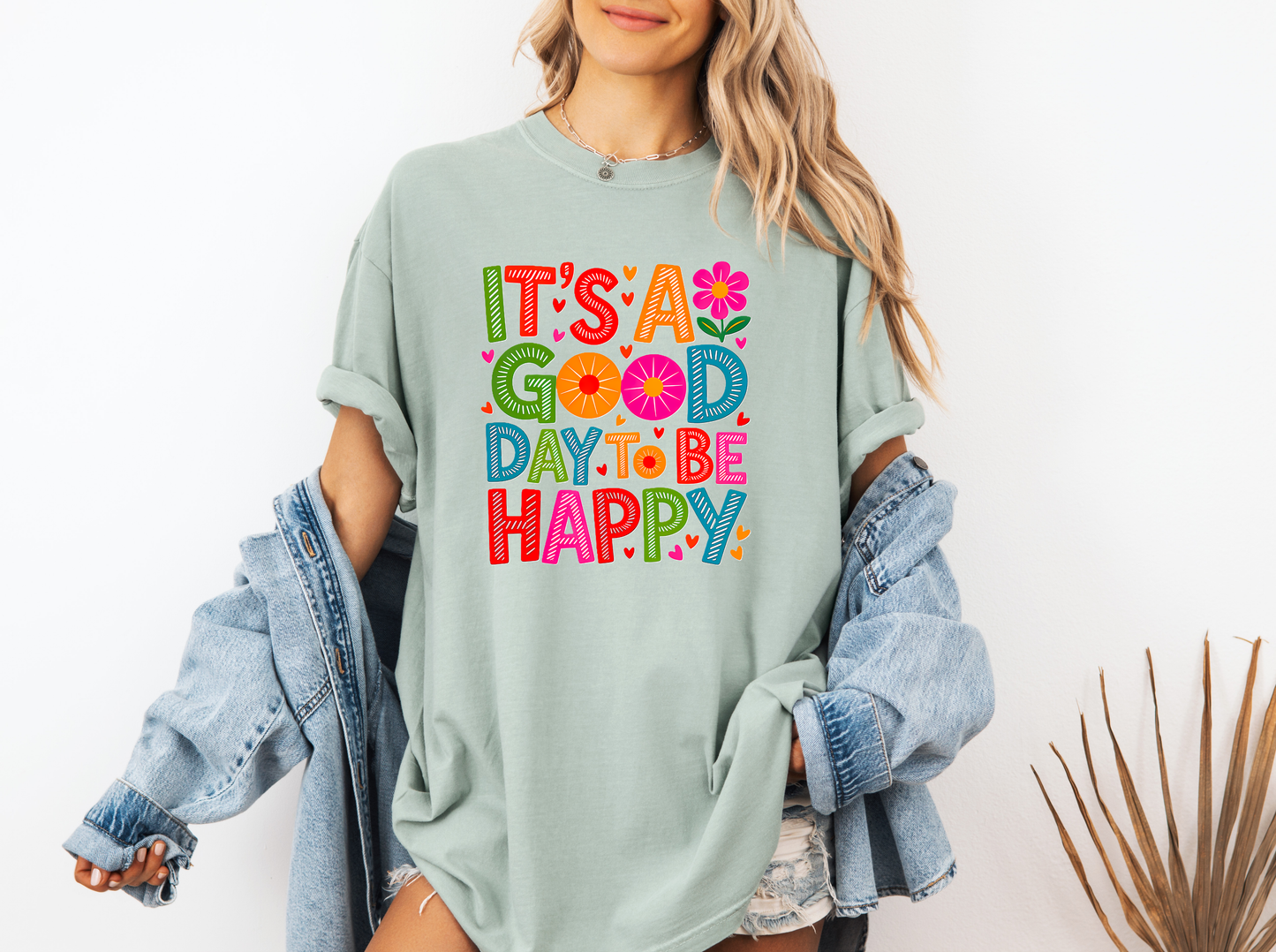 *NEW* IT'S A GOOD DAY TO BE HAPPY CC SHIRT