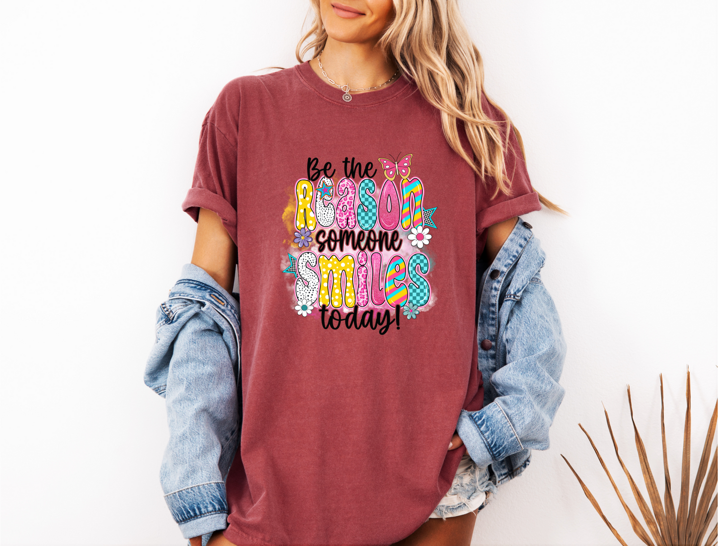 BE THE REASON SOMEONE SMILES TODAY CC SHIRT