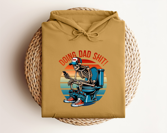 DOING DAD SHIT HOODIE