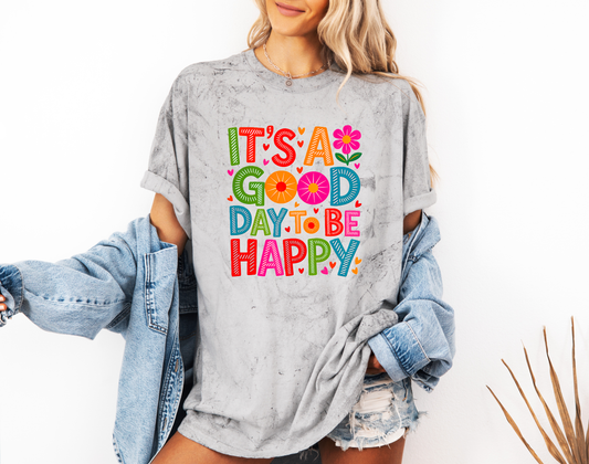 *NEW* IT'S A GOOD DAY TO BE HAPPY CC SHIRT