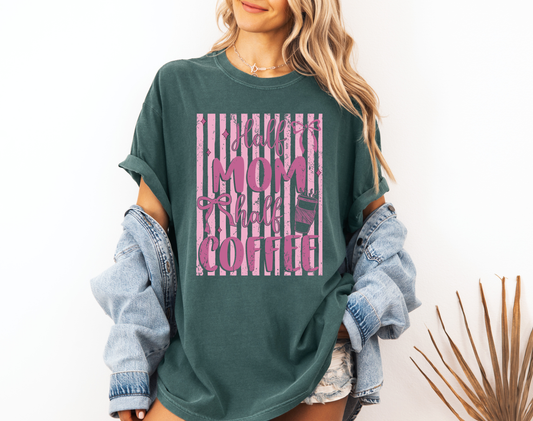 *NEW* HALF MOM HALF COFFEE CC SHIRT