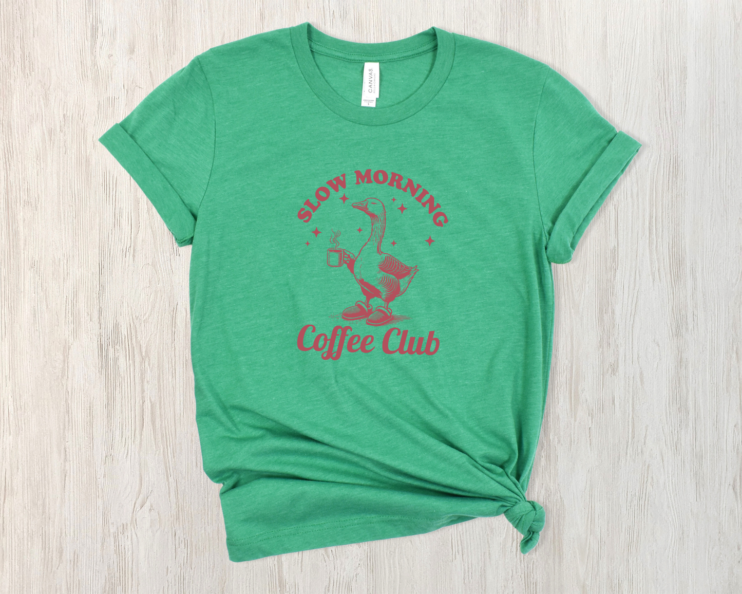 *NEW* SLOW MORNING COFFEE CLUB SHIRT