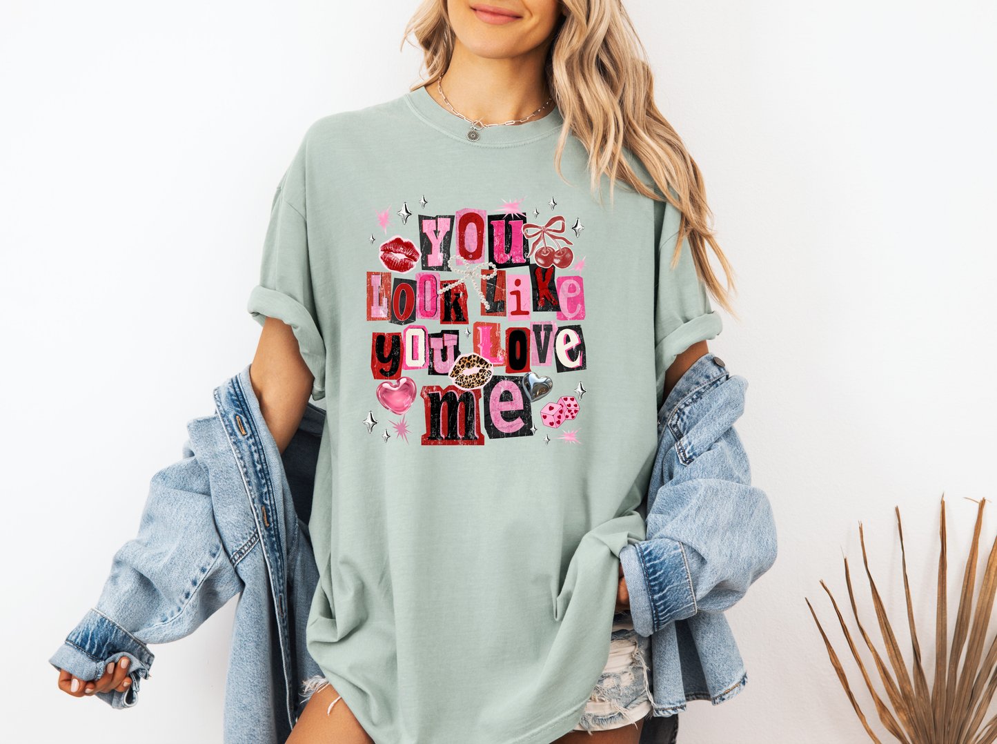 YOU LOOK LIKE YOU LOVE ME SHIRT CC SHIRT