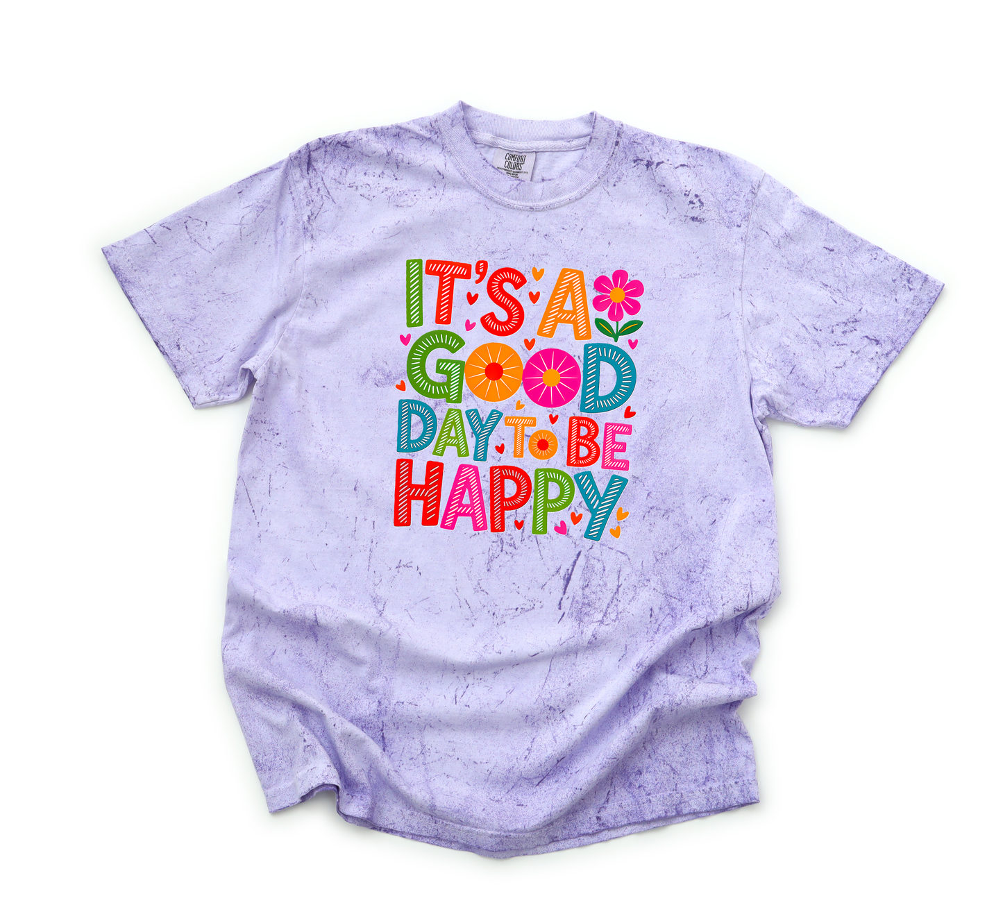 *NEW* IT'S A GOOD DAY TO BE HAPPY CC SHIRT