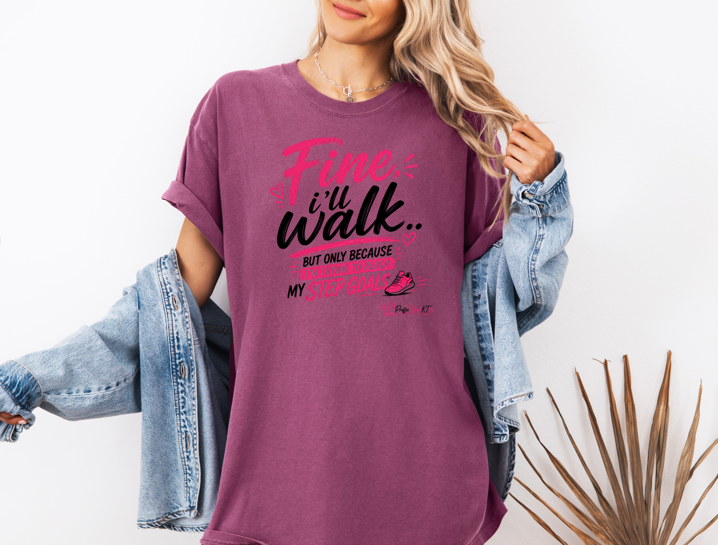 *NEW* FINE I'LL WALK CC SHIRT