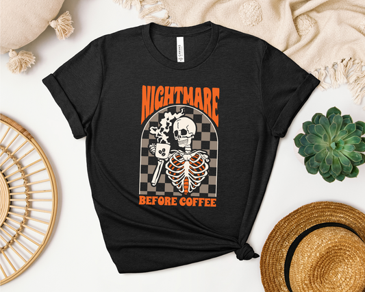 NIGHTMARE BEFORE COFFEE SHIRT