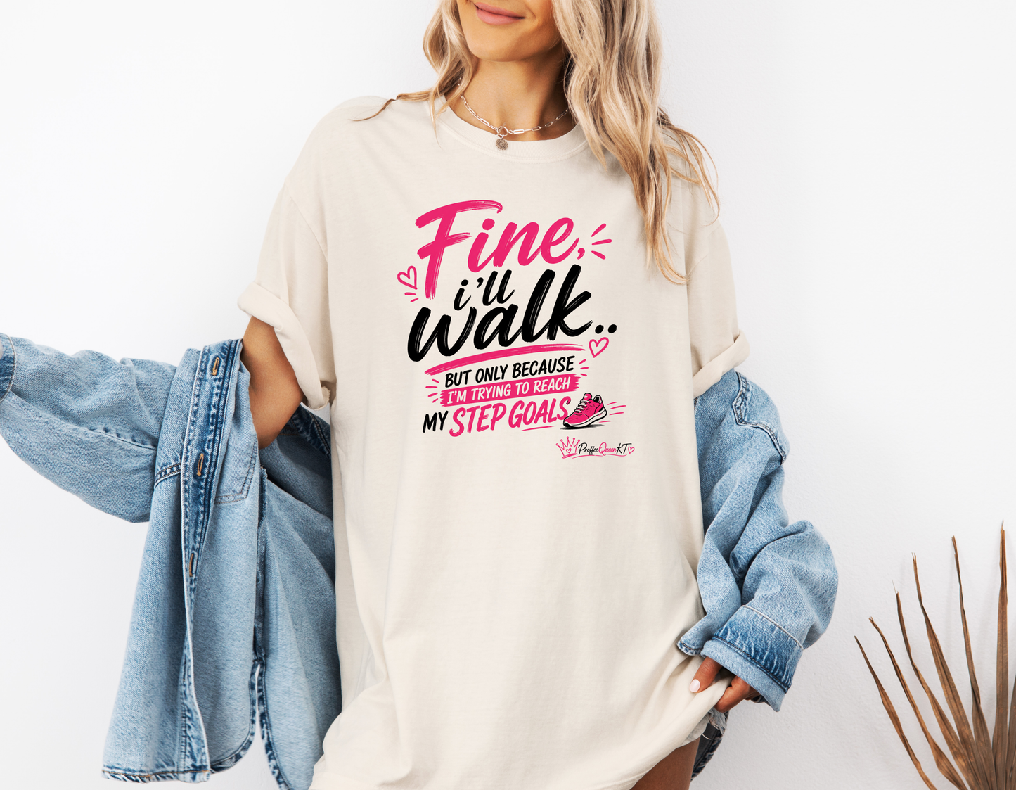 *NEW* FINE I'LL WALK CC SHIRT