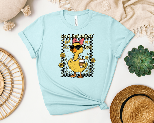 MOST DEFINITELY NOT ALL IN A ROW SHIRT