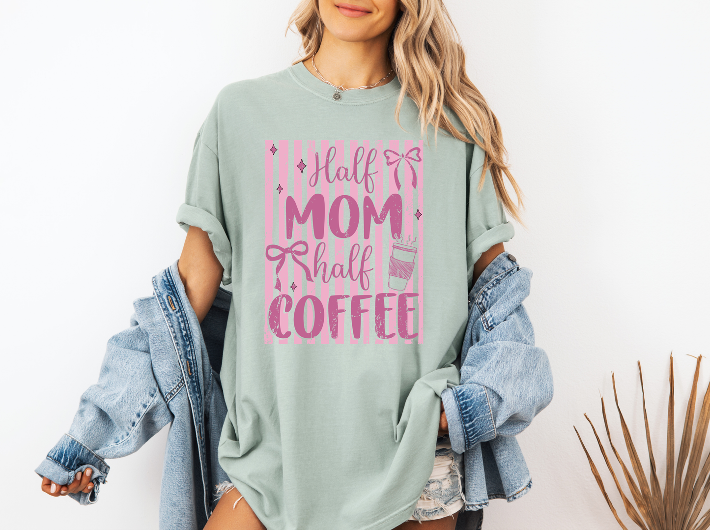 *NEW* HALF MOM HALF COFFEE CC SHIRT