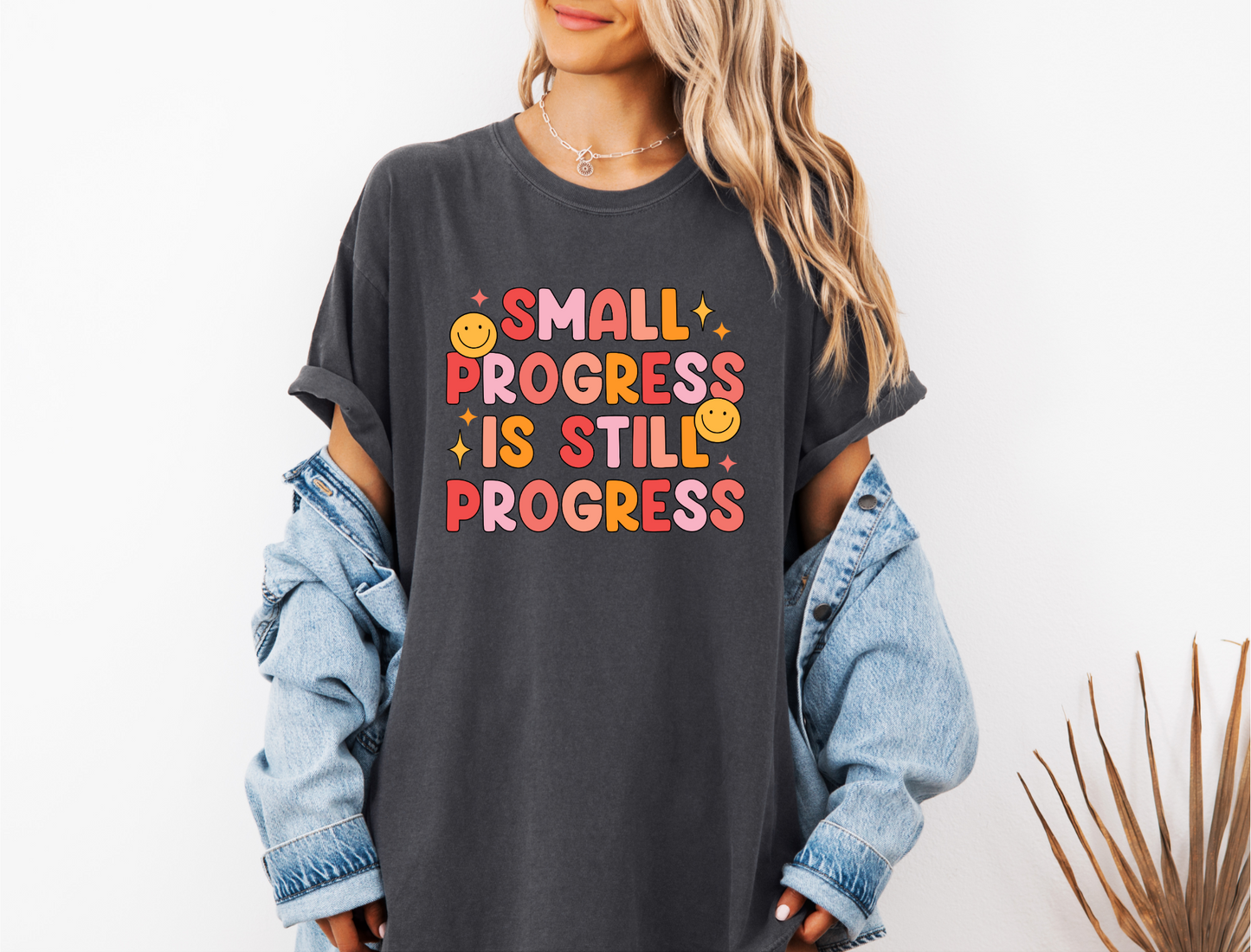 SMALL PROGRESS IS STILL PROGRESS CC SHIRT