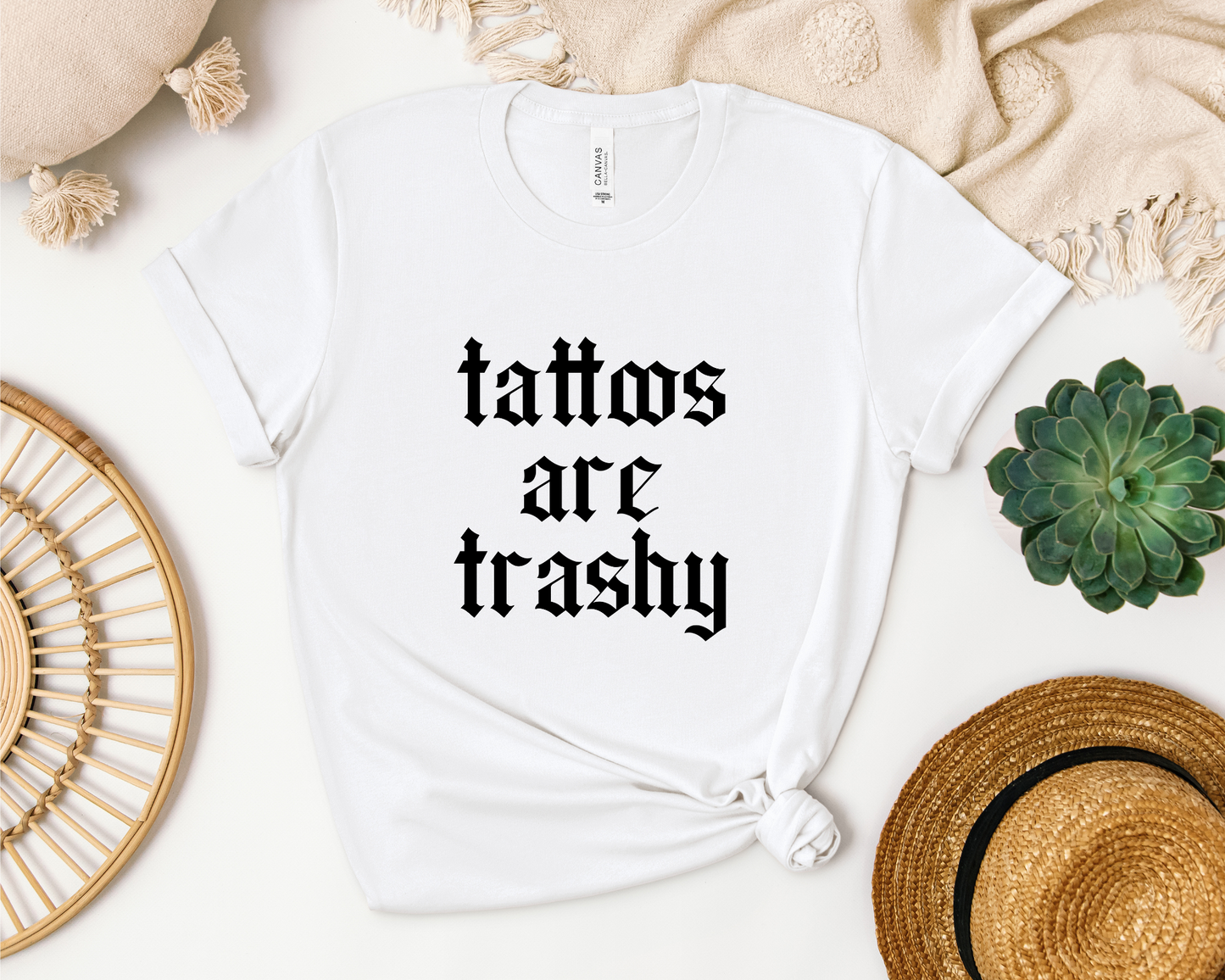 *NEW* TATTOOS ARE TRASHY SHIRT