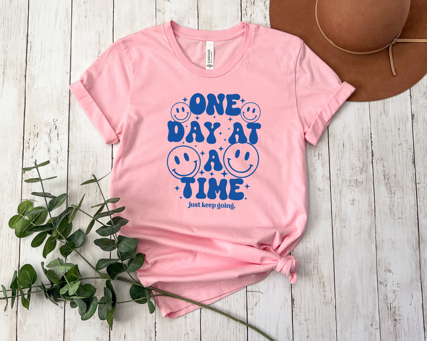 *NEW* ONE DAY AT A TIME SHIRT