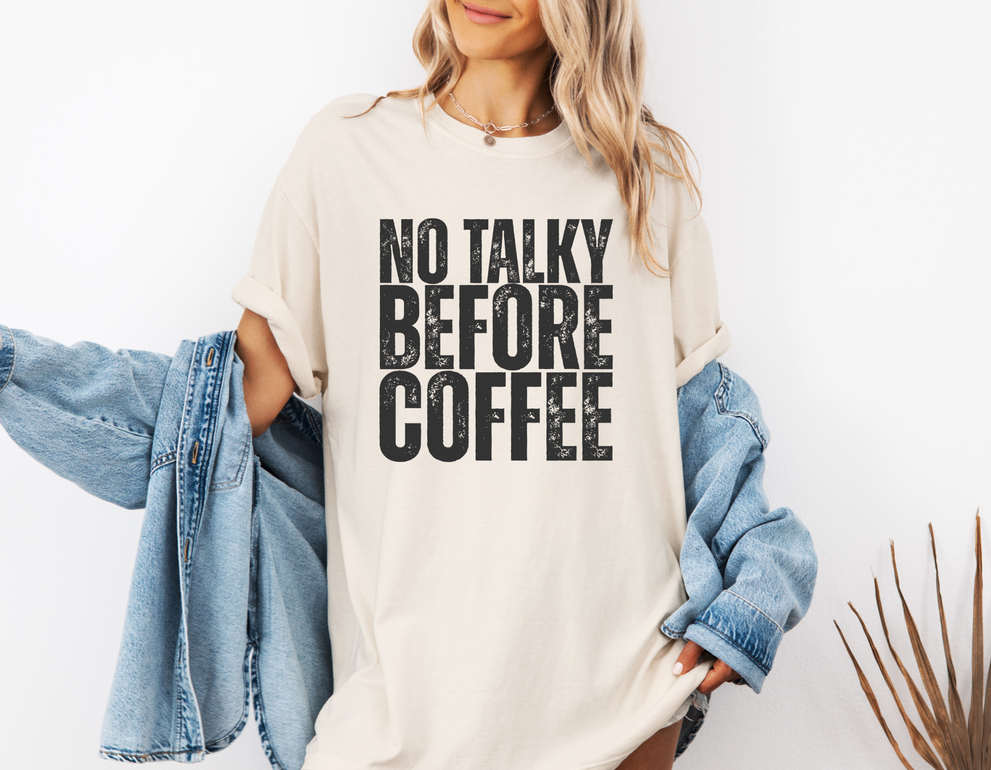 *NEW* NO TALKY BEFORE COFFEE CC SHIRT