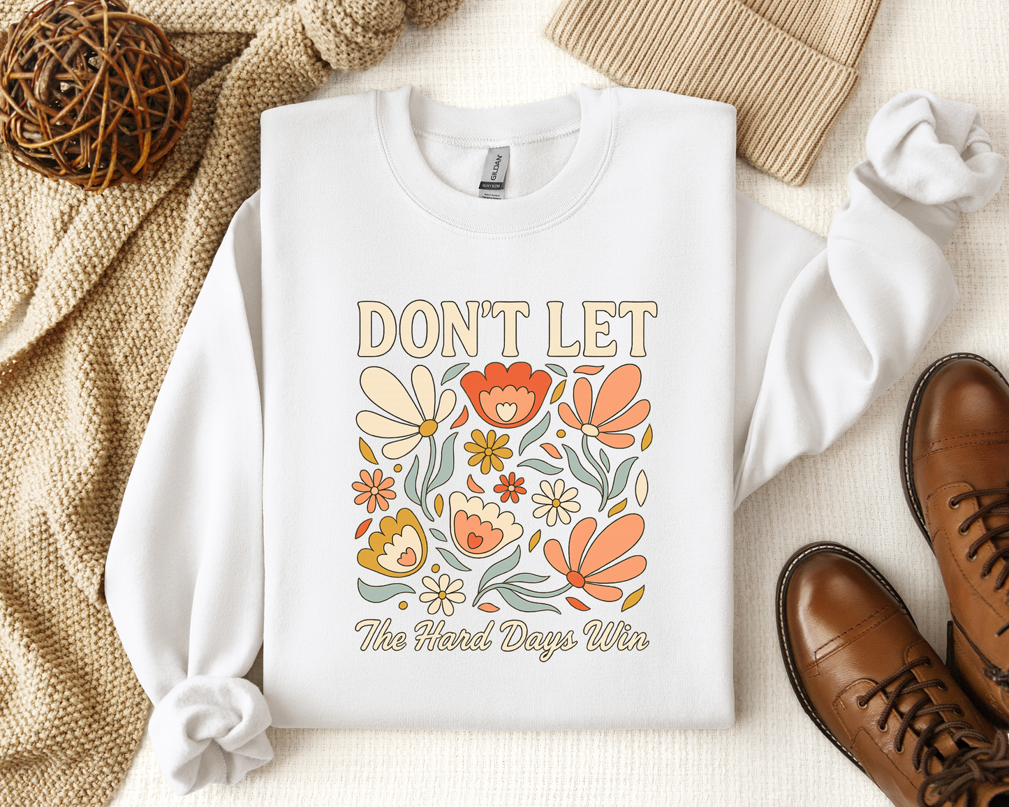 *NEW* DON'T LET THE HARD DAYS WIN CREW