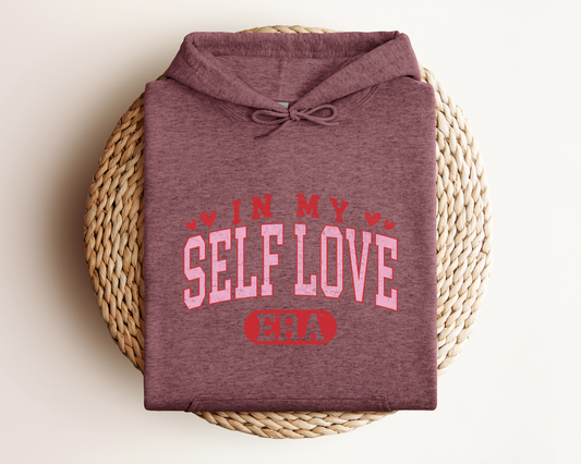 IN MY SELF LOVE ERA HOODIE