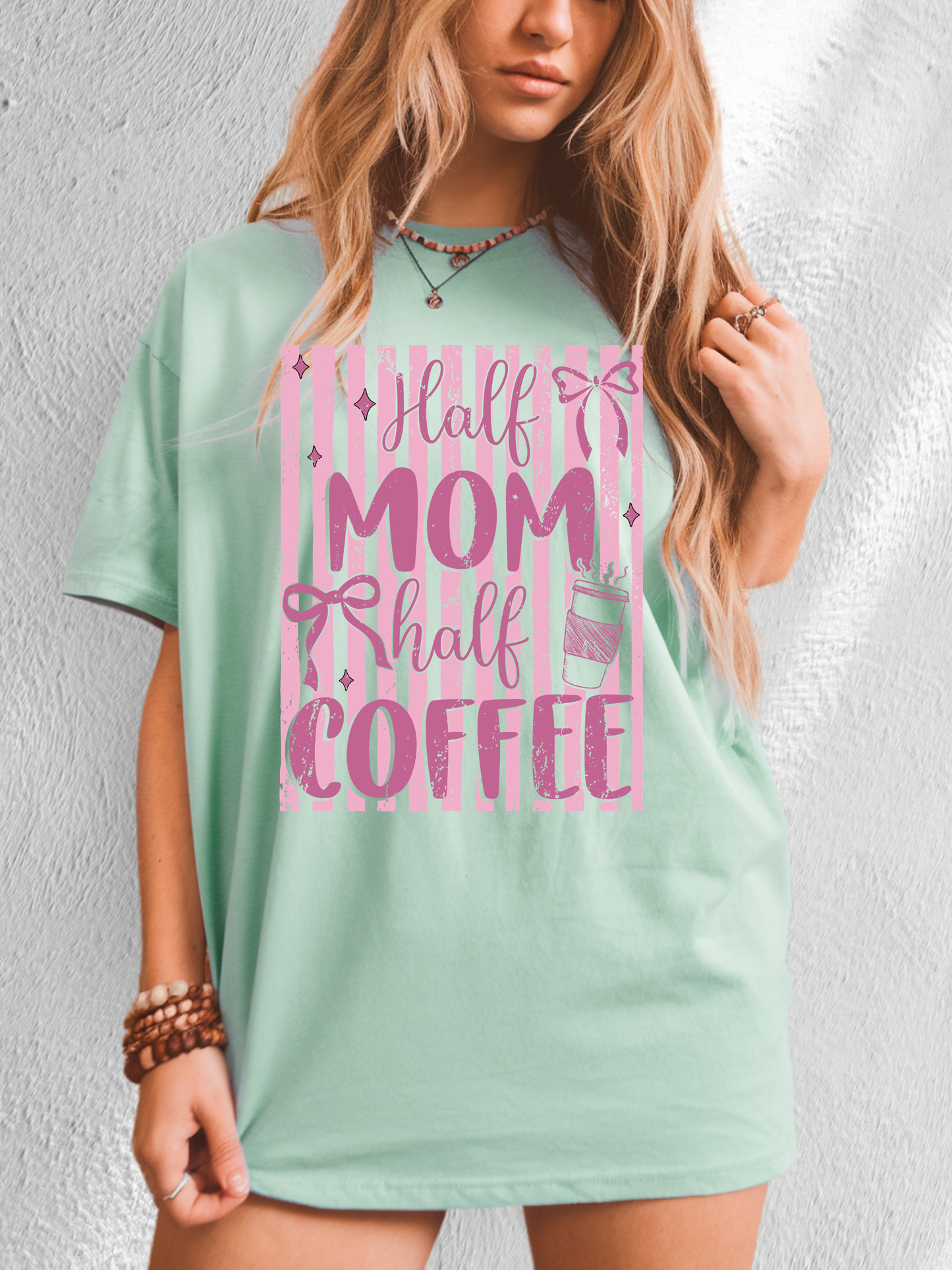 *NEW* HALF MOM HALF COFFEE CC SHIRT