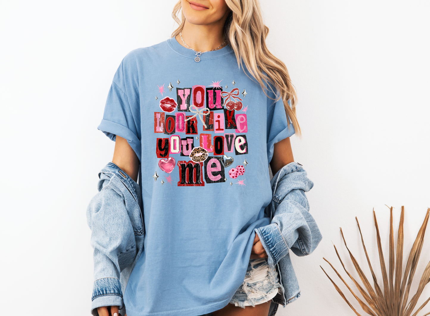 YOU LOOK LIKE YOU LOVE ME SHIRT CC SHIRT